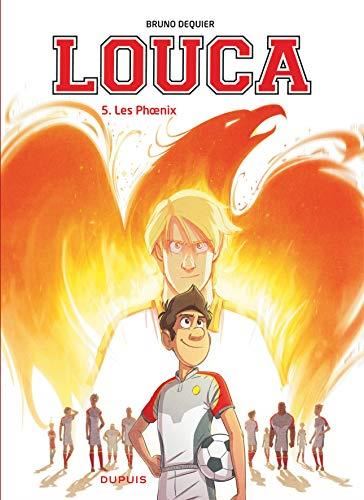 Louca T.05 : Les Phoenix