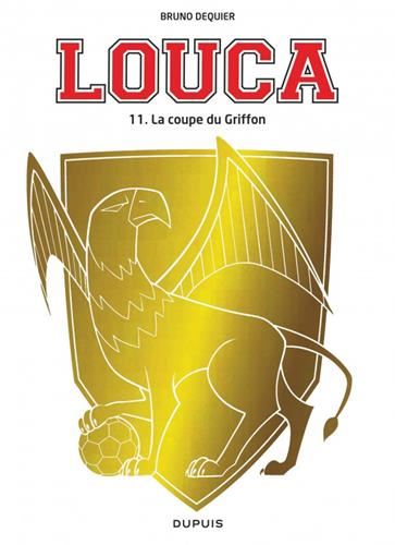 Louca T.11 : La coupe du griffon