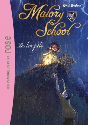 Malory school T.02 : La tempête