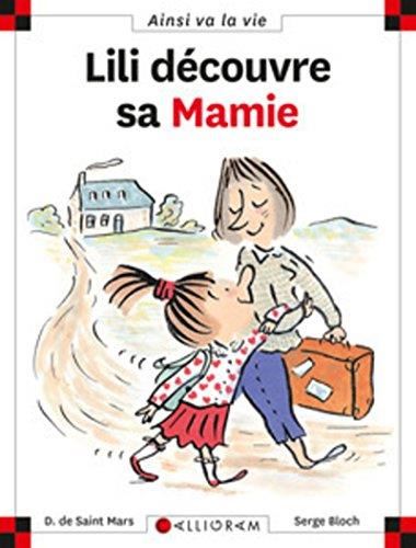 Max et Lili T.09 : Lili découvre sa mamie