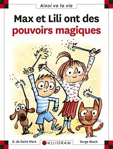 Max et Lili T.100 : Max et Lili ont des pouvoirs magiques