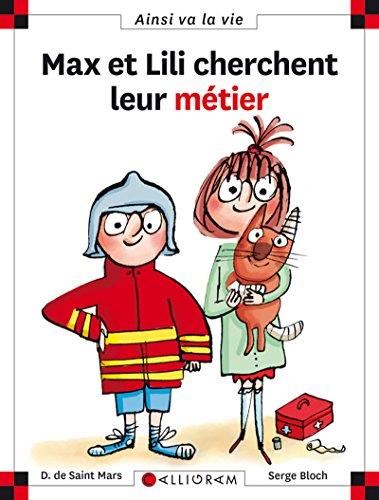 Max et Lili T.112 : Max et Lili cherchent leur métier