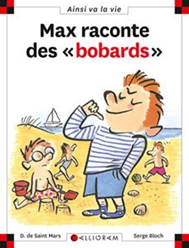 Max et Lili T.12 : Max raconte des bobards