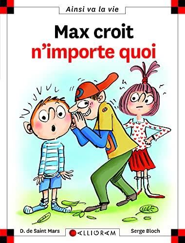 Max et Lili T.127 : Max croit n'importe quoi