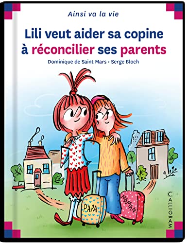 Max et Lili T.131 : Lili veut aider sa copine à réconcilier ses parents