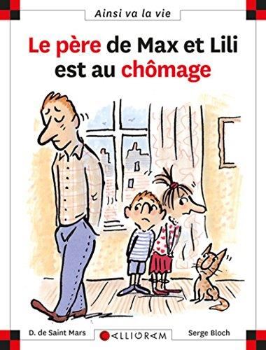 Max et Lili T.43 : Le père de Max et Lili est au chômage