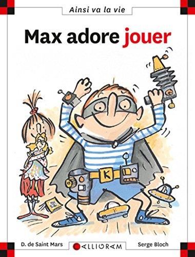 Max et Lili T.49 : Max adore jouer