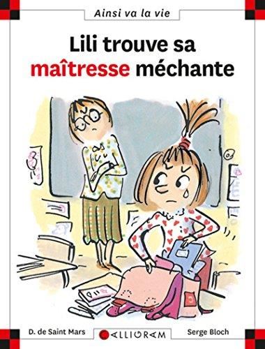 Max et Lili T.57 : Lili trouve sa maîtresse méchante