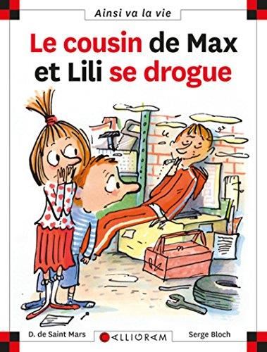 Max et Lili T.61 : Le cousin de Max et Lili se drogue