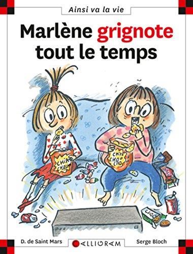 Max et Lili T.64 : Marlène grignote tout le temps