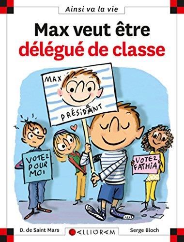 Max et Lili T.73 : Max veut être délégué de classe