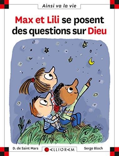 Max et Lili T.86 : Max et Lili se posent des questions sur Dieu