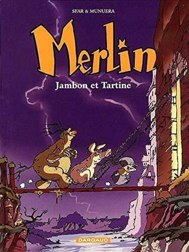 Merlin. T.01 : Jambon et Tartine