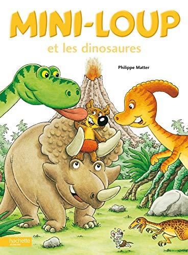 Mini-Loup. : Mini-loup et les dinosaures