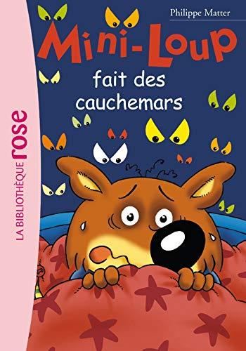 Mini-loup : Mini-Loup fait des cauchemars