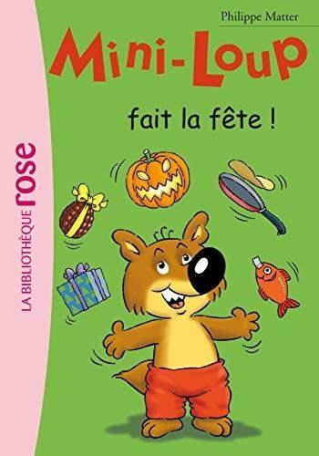 Mini-loup : Mini-Loup fait la fête