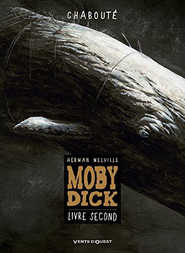 Moby Dick T.02 : Moby Dick