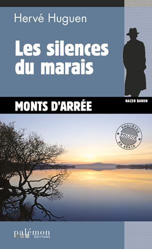 Nazer Baron T.20 : Les silences du marais