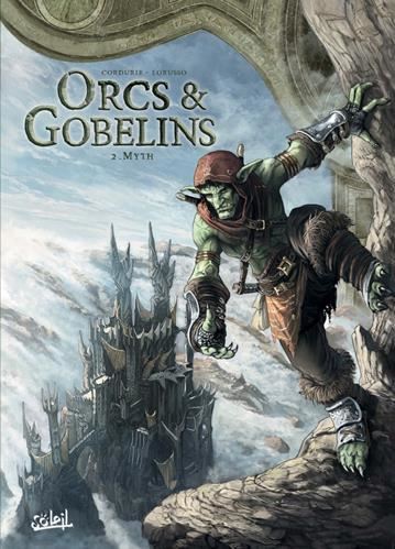 Orcs et gobelins T.02 : Myth