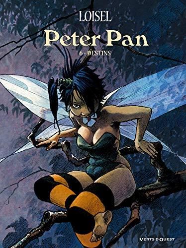 Peter Pan. T.06 : Destins
