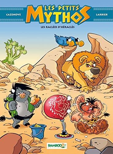 Petits mythos (Les) T.07 : Les raclées d'Héraclès