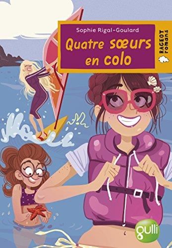 Quatre soeurs : Quatre soeurs en colo