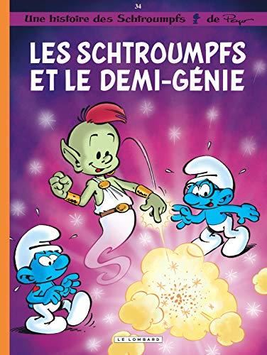Schtroumpfs (Les) T.34 : Les Schtroumpfs et le demi-génie
