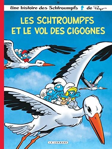 Schtroumpfs (Les) T.38 : Les Schtroumpfs et le vol des cigognes