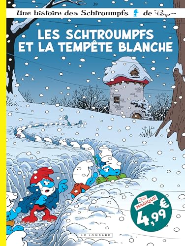 Schtroumpfs (Les) T.39 : Les schtroumpfs et la tempête blanche