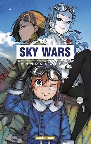 Sky wars T.03 : Sky wars