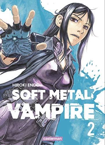 Soft metal vampire T.02 : Soft metal vampire