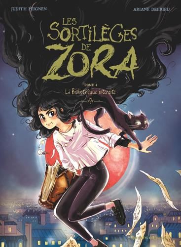 Sortilèges de Zora (Les) T.02 : La Bibliothèque interdite
