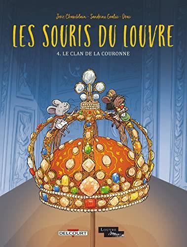 Souris du Louvre (Les) T.04 : Le clan de la couronne