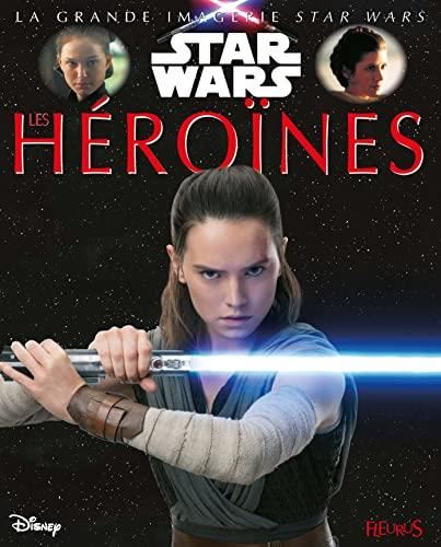 Star wars : Les héroïnes