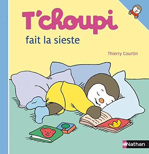 T'choupi, l'ami des petits T.31 : T'choupi fait la sieste