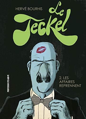 Teckel (Le) T.02 : Les affaires reprennent
