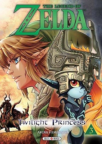 The legend of Zelda, twilight princess T.03 : The legend of Zelda, twilight princess
