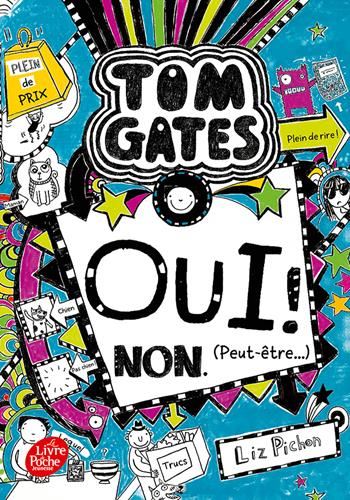 Tom Gates T.08 : Oui ! Non