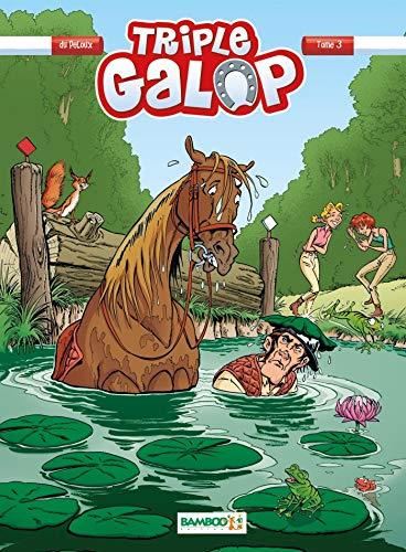 Triple galop T.03 : Triple galop