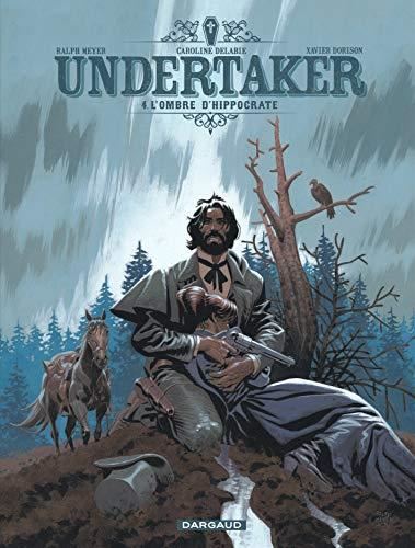Undertaker T.04 : L'ombre d'Hippocrate
