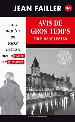 Une enquête de mary lester T.44 : Avis de gros temps pour Mary Lester