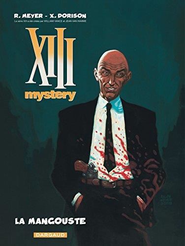 Xiii mystery T.01 : La Mangouste