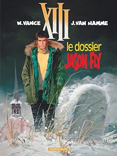 XIII. T.06 : Le dossier Jason Fly