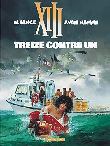 XIII. T.08 : Treize contre un