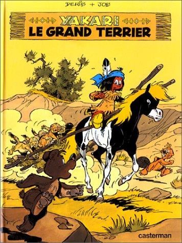 Yakari T.10 : Le grand terrier