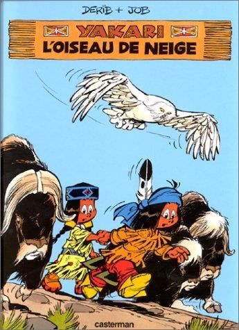Yakari T.18 : L'oiseau de neige