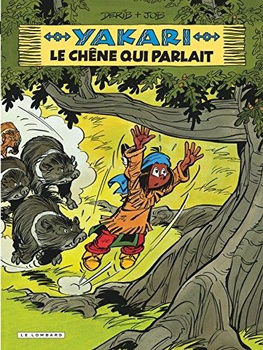 Yakari T.28 : Le chêne qui parlait