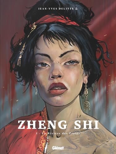 Zheng Shi T.01 : La rivière des perles