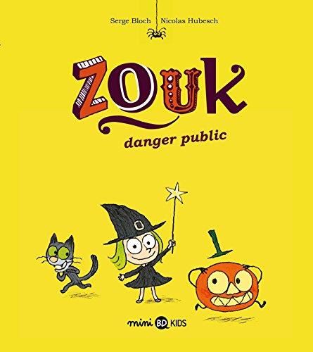 Zouk T.02 : Danger public